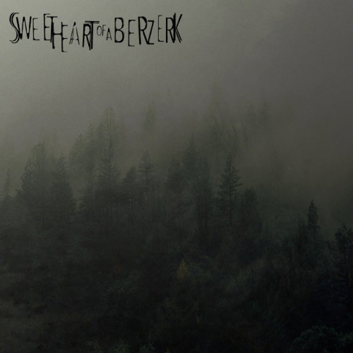 Sweet Heart Of A Berzerk : Builder of Worlds